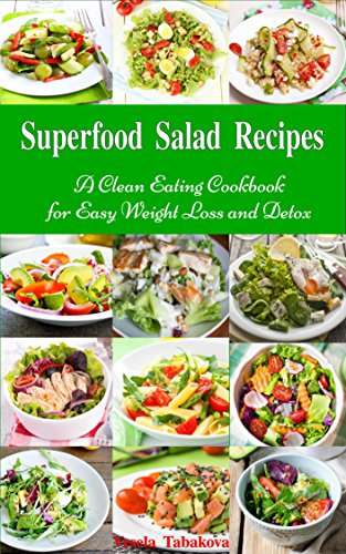 Superfood Salad Recipes - Kindle edition