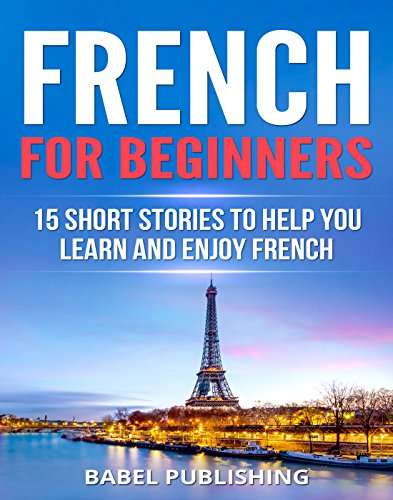 French for Beginners Kindle Edition