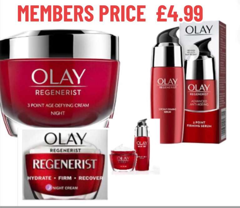 Members Price Only! 1/2 price on selected Olay Regenerist Cream, Serum, Moisturiser Etc. + Free C&C