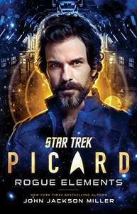 Star Trek: Picard: Rogue Elements - Kindle - 99p @ Amazon