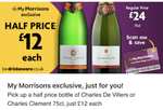 Dozen Red Roses £3.99 or Charles De Villiers or Charles Clement Champagne 75cl £12.99 My Morrisons Exclusive @ Morrisons