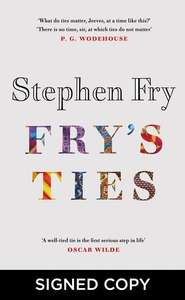 Fry’s Ties Book (Signed Edition) by Stephen Fry £8.49 (+£2.99 Delivery) @WHSmith