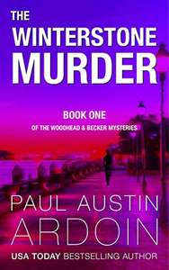 The Winterstone Murder (The Woodhead & Becker Mysteries Book 1) - Kindle Edition