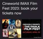 £3 Cinema Film Tickets Cineworld IMAX Film Fest 2023 @ Cineworld