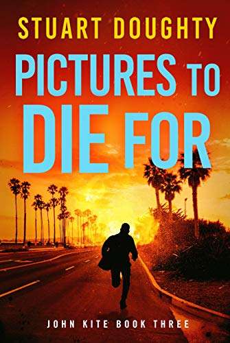 Pictures To Die For - John Kite Book 3 Kindle Edition Free @ Amazon