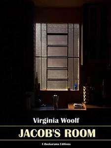 Virginia Woolf - Jacob’s Room Kindle Edition