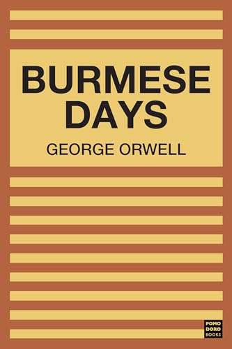 George Orwell - Burmese Days Kindle Edition