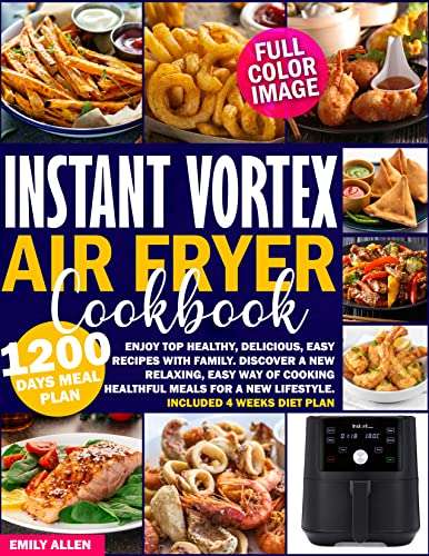 Instant Vortex Air Fryer Cookbook - Free Kindle Edition Cookbook @ Amazon