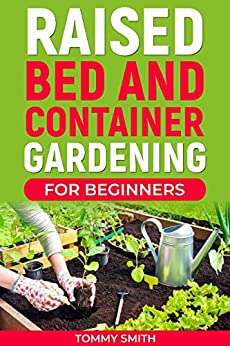 3 x FREE Kindle books on Gardening - Greenhouse Gardening for Beginners, Raised Bed & Container Gardening, Garden Tips & more - @ Amazon