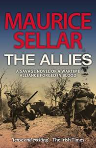 The Allies: A WWII Thriller by Maurice Sellar - Kindle Edition