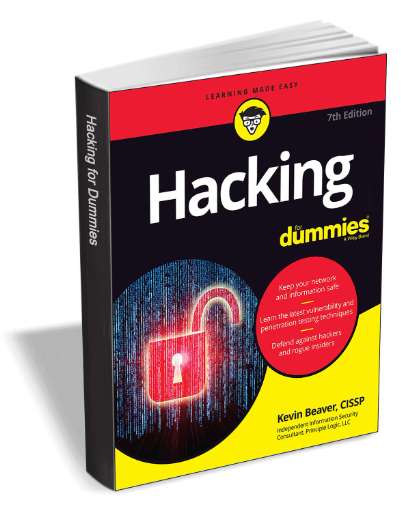 Hacking For Dummies, 7th Edition (£18.00 Value) FREE for a Limited Time