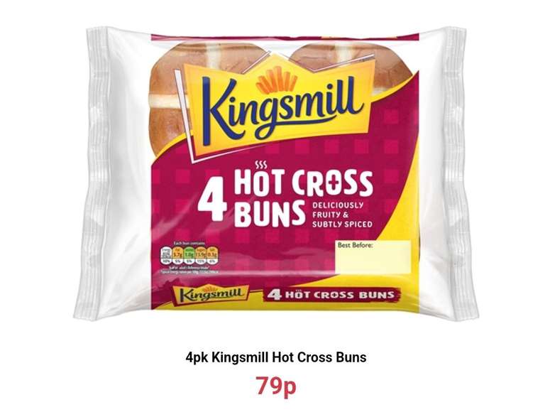 4pk Kingsmill Hot Cross Buns 79p @ Farmfoods