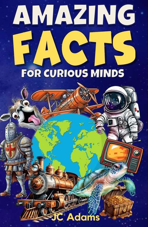 Amazing Facts for Curious Minds: Interesting Facts Kindle Edition