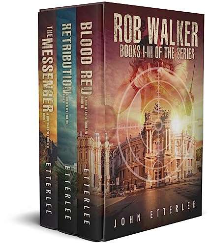 Rob Walker Box Set (Books 1-3): A Military Thriller Series by John