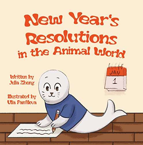 Free Kindle eBook: New Year's Resolutions in the Animal World: A New Year Picture Book for Children - Free at Amazon