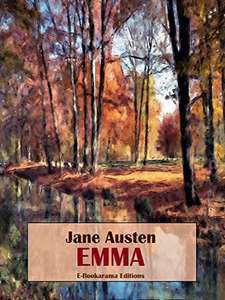 Classic Book - Jane Austen - Emma + Jane Austen Complete Works(In One Volume) Kindle Editions