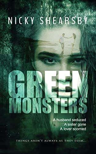 Green Monsters: A dark and twisted thriller (Kindle)