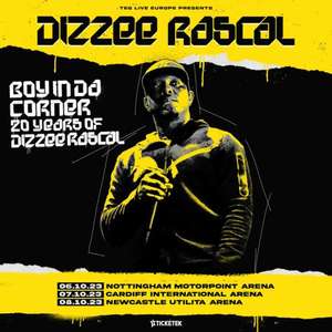 Dizzee Rascal. 2 tickets - Nottingham 6/10 Cardiff 7/10 or Newcastle 8/10 - for Blue Light Card Holders