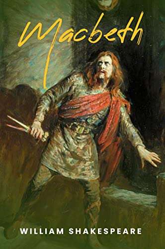 William Shakespeare - Macbeth Kindle Edition