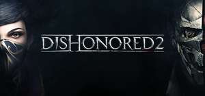 Dishonored 2 - PC £3.74 @ Steam