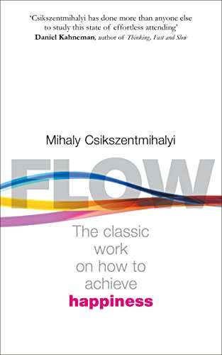 Flow: The Psychology of Happiness for Kindle 99p @ Amazon