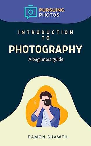 Pursuing Photos - An Introduction to Photography Free on Kindle