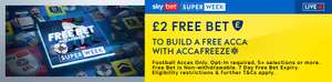 Free Skybet Super Week £2 AccaFreeze