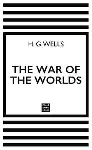 Classic Books - H G Wells - The War Of The Worlds, The Time Machine, We, The Stranger, The Sun Also Rises + Other Books Kindle Editions