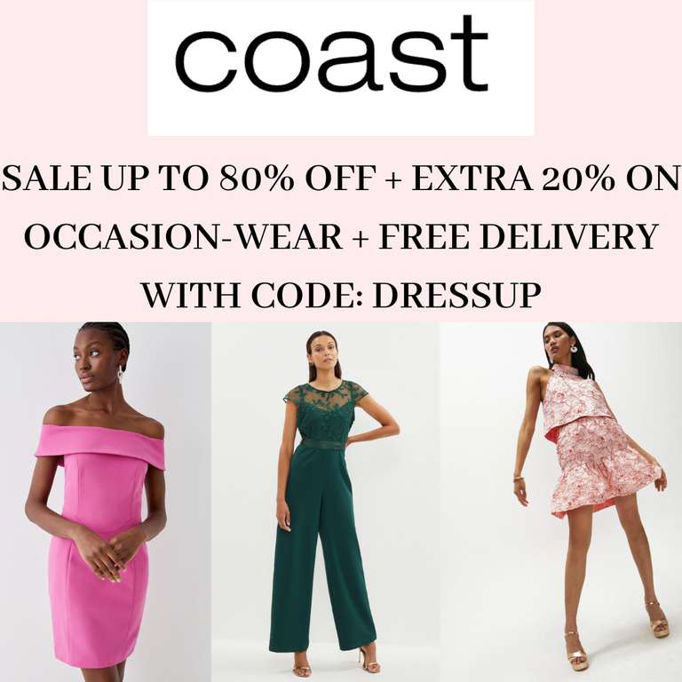 Sale - Up to 80% Off + Extra 20% Off Occasion-wear & Free Delivery With Code - @ Coast