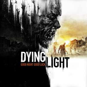 [Xbox X|S/One] Dying Light (Free Upgrade to Enhanced Edition) - PEGI 18