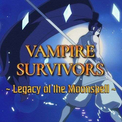 [Xbox/PC] Vampire Survivors (£1.85 in Hun. Store) / Legacy of the Moonspell - £1.27 / Tides of the Foscari - £1.35 - PEGI 12