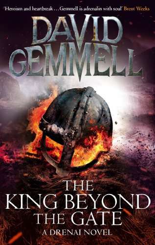 The King Beyond the Gate - Drenai Book 2 - by David Gemmell - 99p at Amazon Kindle