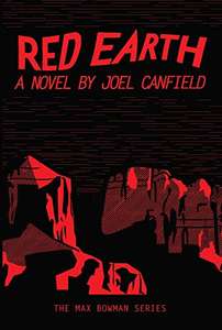 Free eBook : Red Earth (The Misadventures of Max Bowman Book 3) on Amazon Kindle @ Amazon