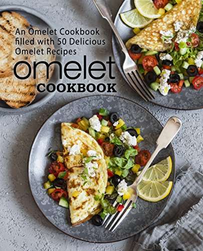 Omelet Cookbook: An Omelet Cookbook Filled with 50 Delicious Omelet Recipes - Kindle Edition - Free @Amazon