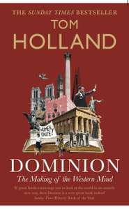 Tom Holland - Dominion. Kindle Edition - Now 99p @ Amazon