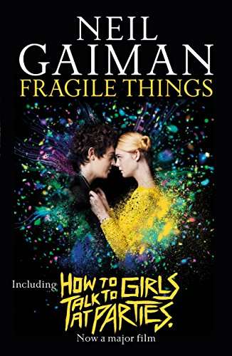 Fragile Things (Kindle Edition) by Neil Gaiman 99p @ Amazon