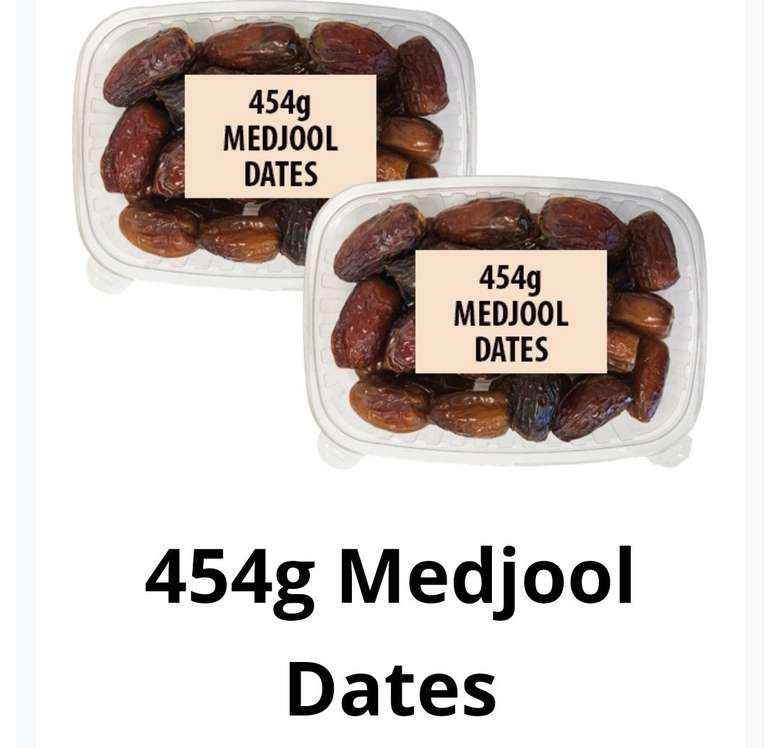 454g Medjool Dates - 2 for £6 at Farmfoods