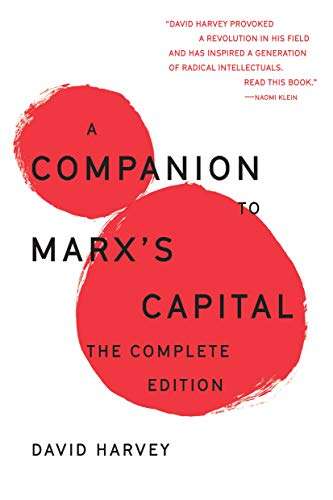 David Harvey - A Companion To Marx's Capital: The Complete Edition for Amazon Kindle - £7.99 @ Amazon
