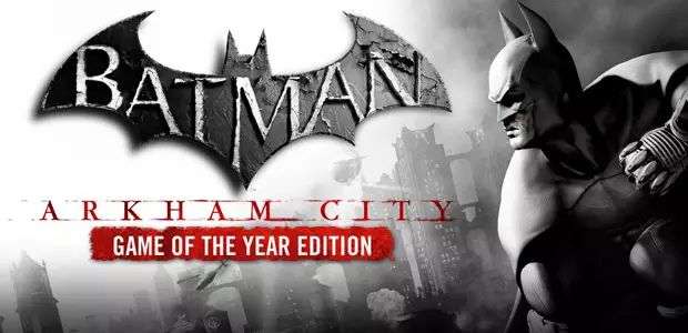 Batman Arkham City Game of the Year (PC/Steam)