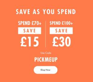 £15 off £70, £30 off £100 Spend with discount Code