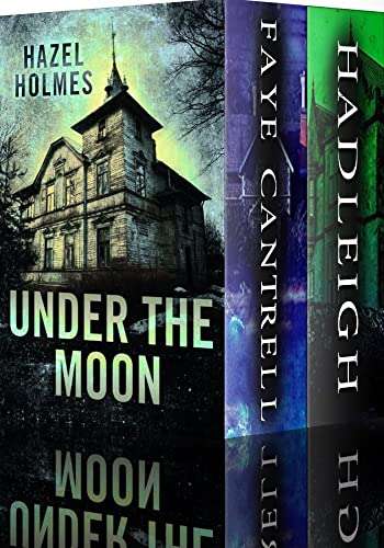 Under the Moon: A Riveting Haunted House Mystery Boxset - Kindle Book
