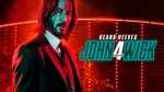 John Wick Chapter 4 4K Dolby Vision and Atmos with Extras