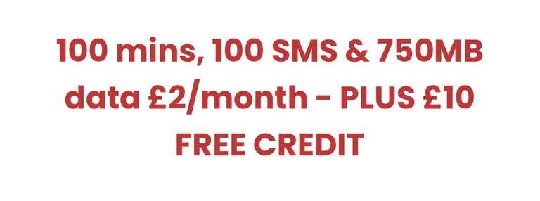 RWG Mobile 100 mins, 100 SMS and 750mb data plus £10 credit - £2 per month @ RWG Mobile