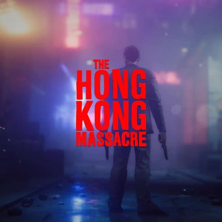 The Hong Kong Massacre - PS4