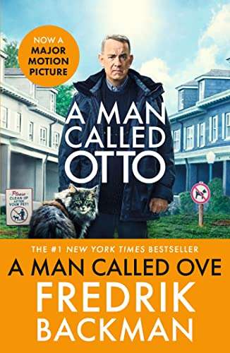 A Man Called Ove (A Man Called Otto) by Fredrik Backman [Kindle Edition]