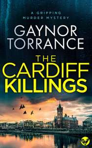The Cardiff Killings: A Gripping Murder Mystery (DI Jemima Huxley Crime Thriller Book 1) by Gaynor Torrance - Kindle Edition