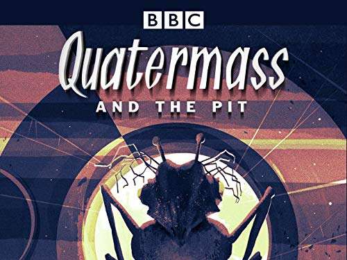 Quatermass & The Pit HD Complete Series £4.99 to Buy (Prime Members) @ Amazon Prime Video