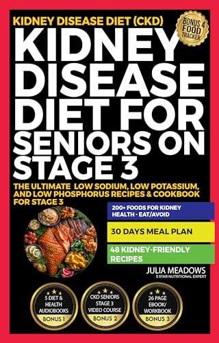 The Ultimate Low Sodium, Low Potassium, and Low Phosphorus Recipes & Cookbook For Stage 3 Kidney Disease Diet Kindle Edition
