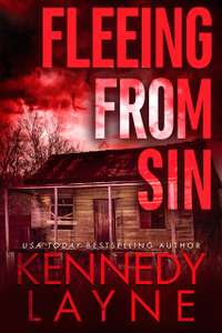 Crime Thriller - Kennedy Layne - Fleeing From Sin (Touch of Evil Book 6) Kindle Edition