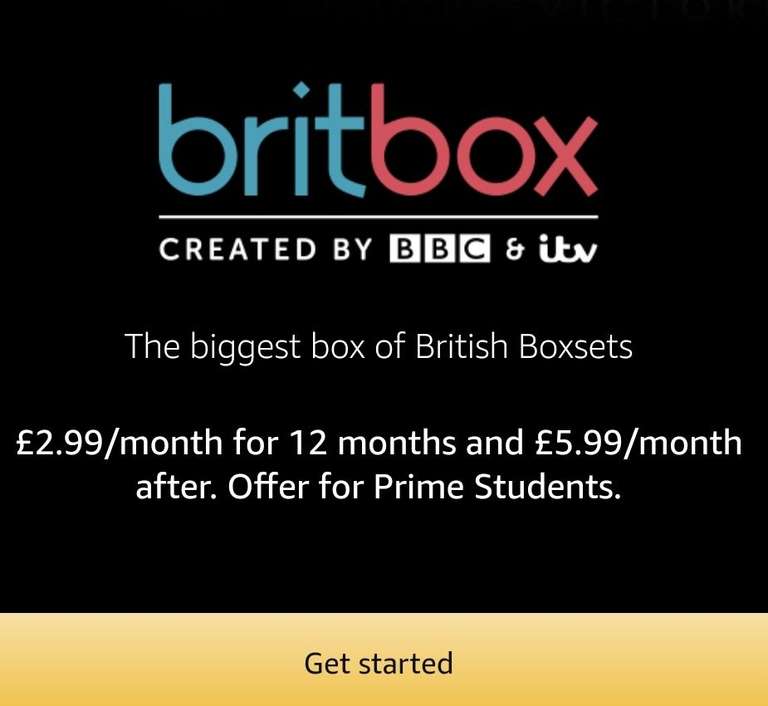 Britbox 12month Subscription (Prime Students) £35.88 / £2.99 month via Amazon